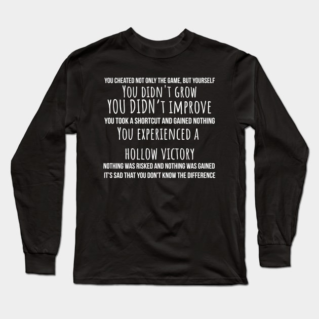 Cheating in Videogames Copypasta Long Sleeve T-Shirt by DigitalCleo